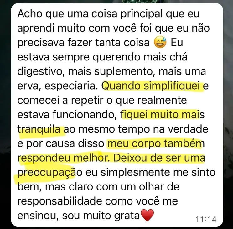 Print de conversa no WhatsApp de aluna relatando mais tranquilidade e melhor resposta do corpo ao simplificar a alimentação.